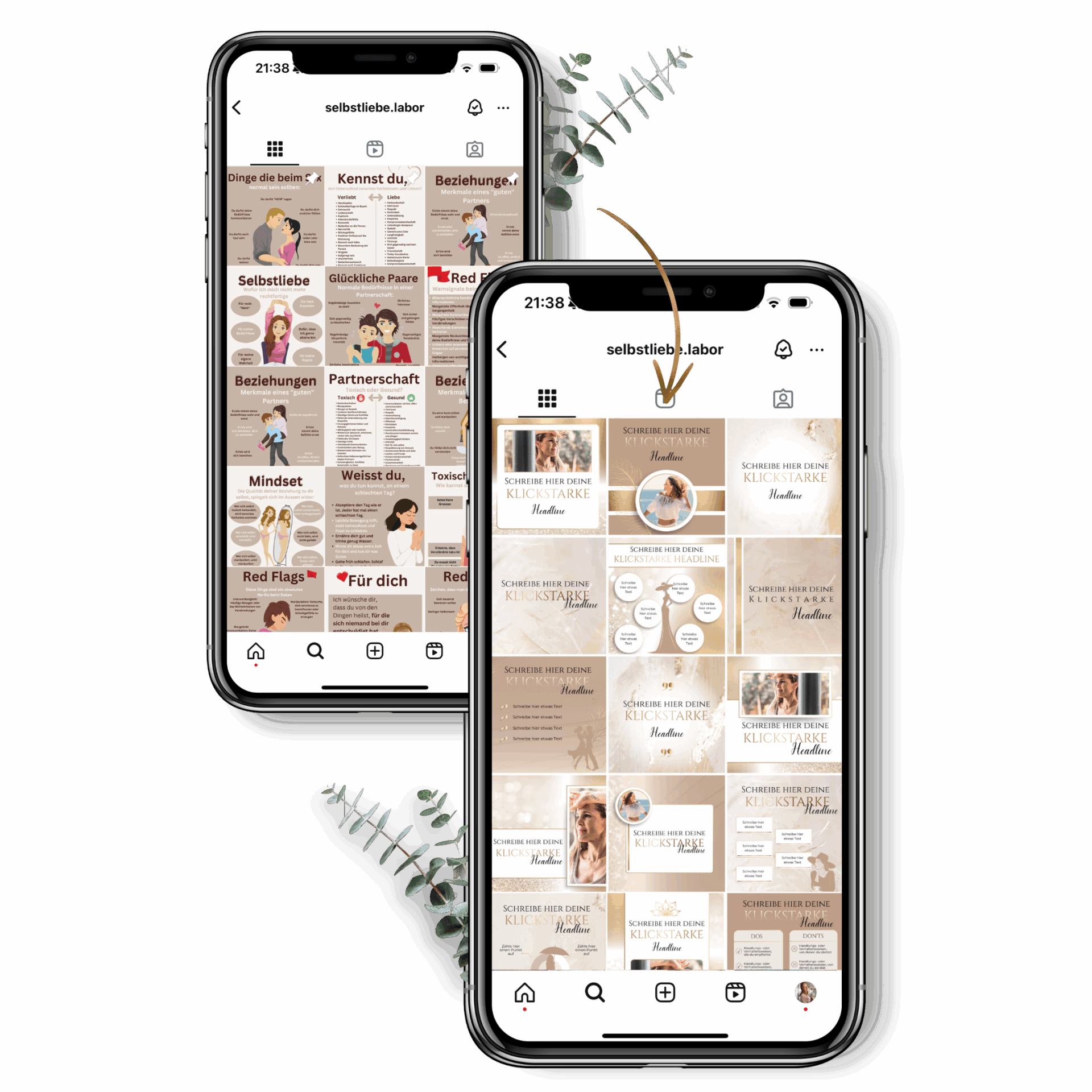 Vorher-Nachher-Ansicht eines Instagram-Feeds auf zwei Smartphones – links unruhiger, uneinheitlicher Feed ohne Branding, rechts professionell gestalteter Feed mit einheitlichem Design, starken Farben und klarer Markenwirkung – erstellt mit dem Instagram Contentpaket & Branding Paket für Coaches, Mentorinnen & Heilerinnen
