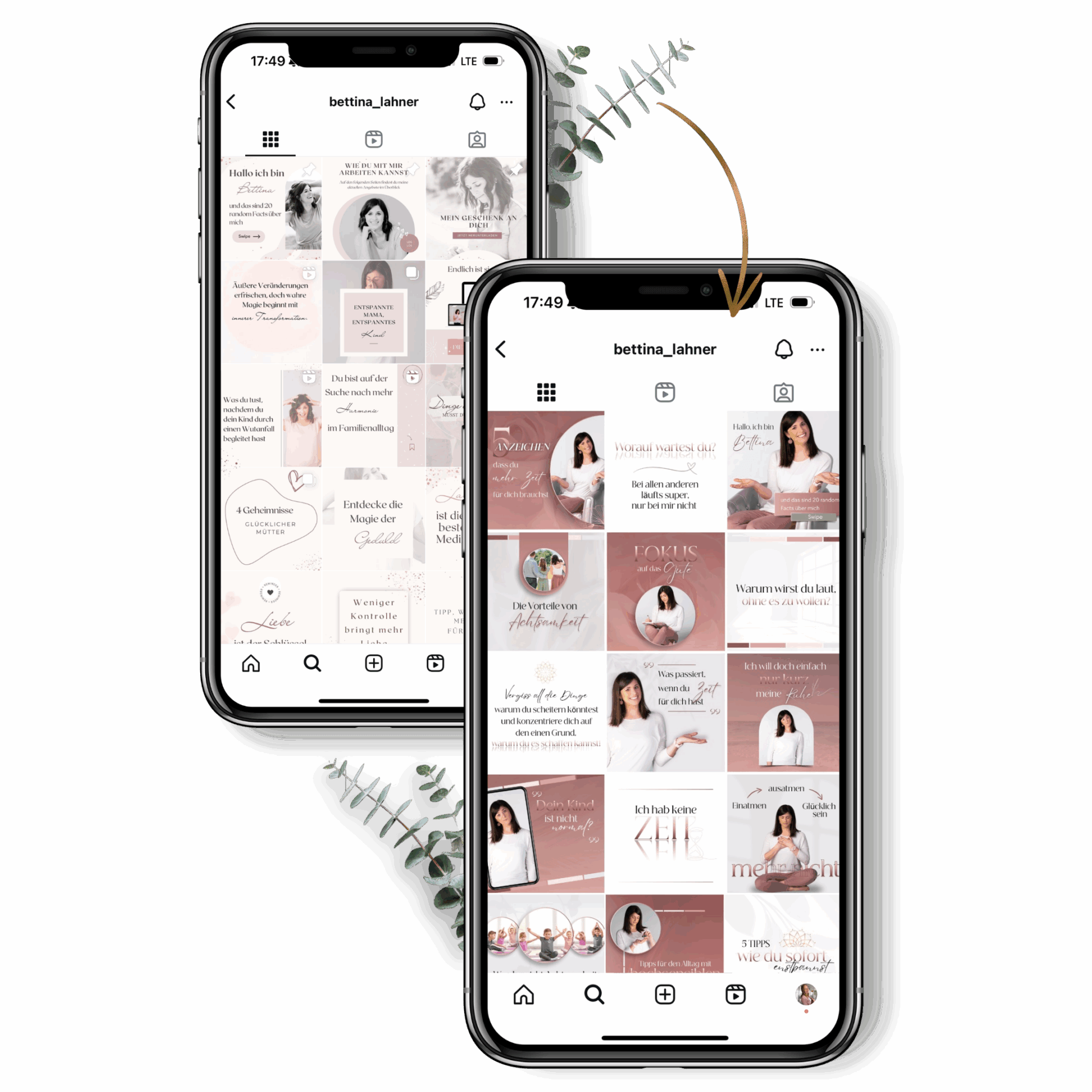 Vorher-Nachher-Ansicht eines Instagram-Feeds auf zwei Smartphones – links unruhiger, uneinheitlicher Feed ohne Branding, rechts professionell gestalteter Feed mit einheitlichem Design, starken Farben und klarer Markenwirkung – erstellt mit dem Instagram Contentpaket & Branding Paket für Coaches, Mentorinnen & Heilerinnen